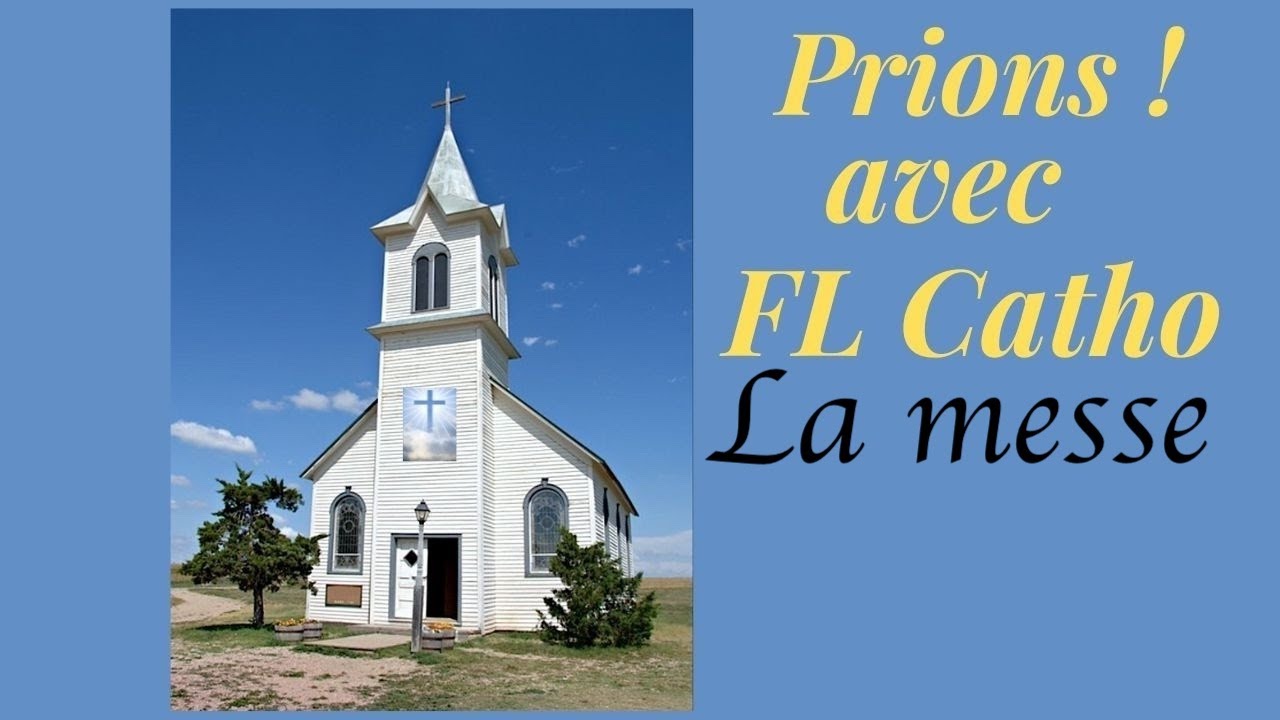Lun. 26 Janv. Les Prières de La Messe chaque jour  +