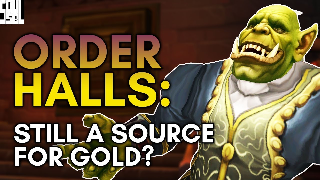 Order Hall Gold Making Post-Legion: Still a Thing?