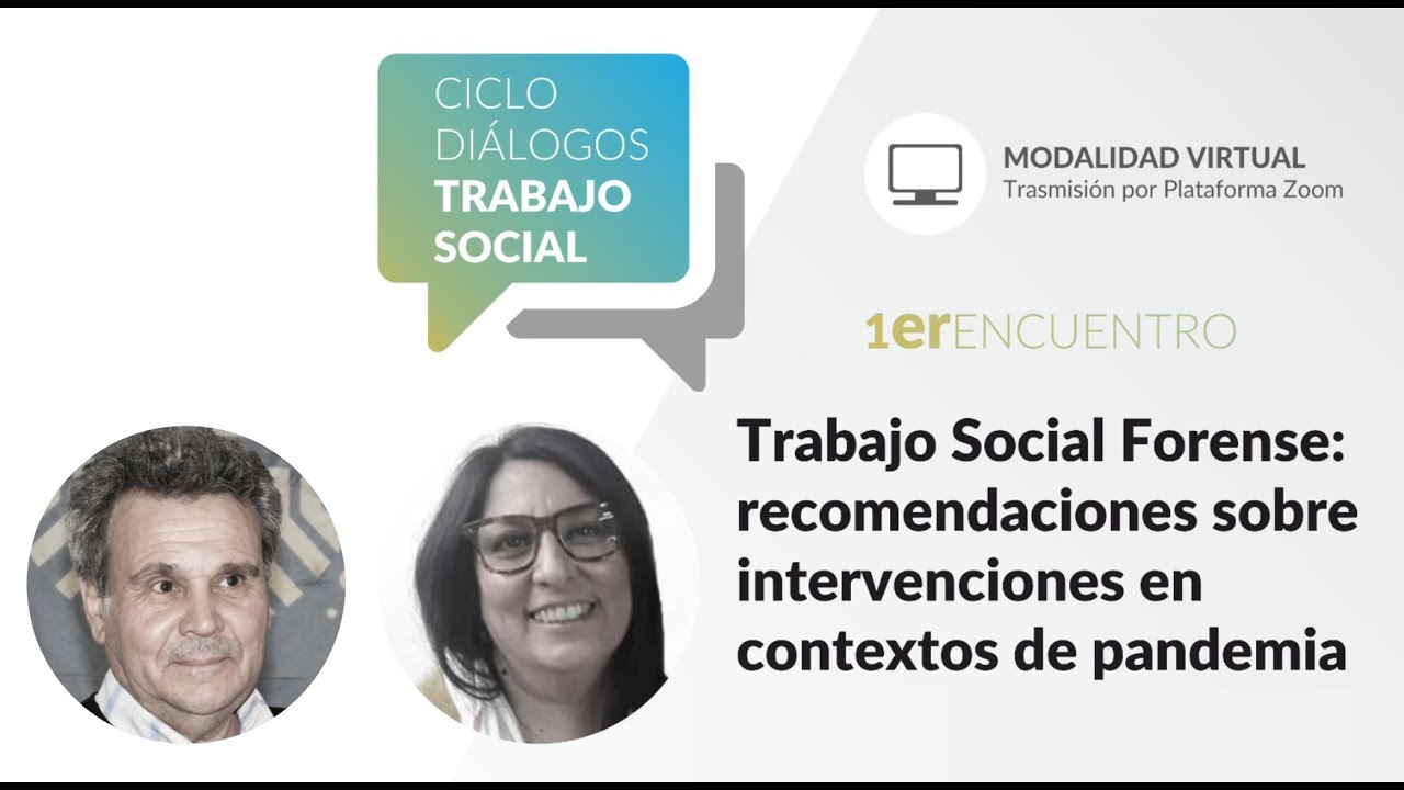Trabajo Social Forense: recomendaciones sobre intervenciones en contextos de pandemia