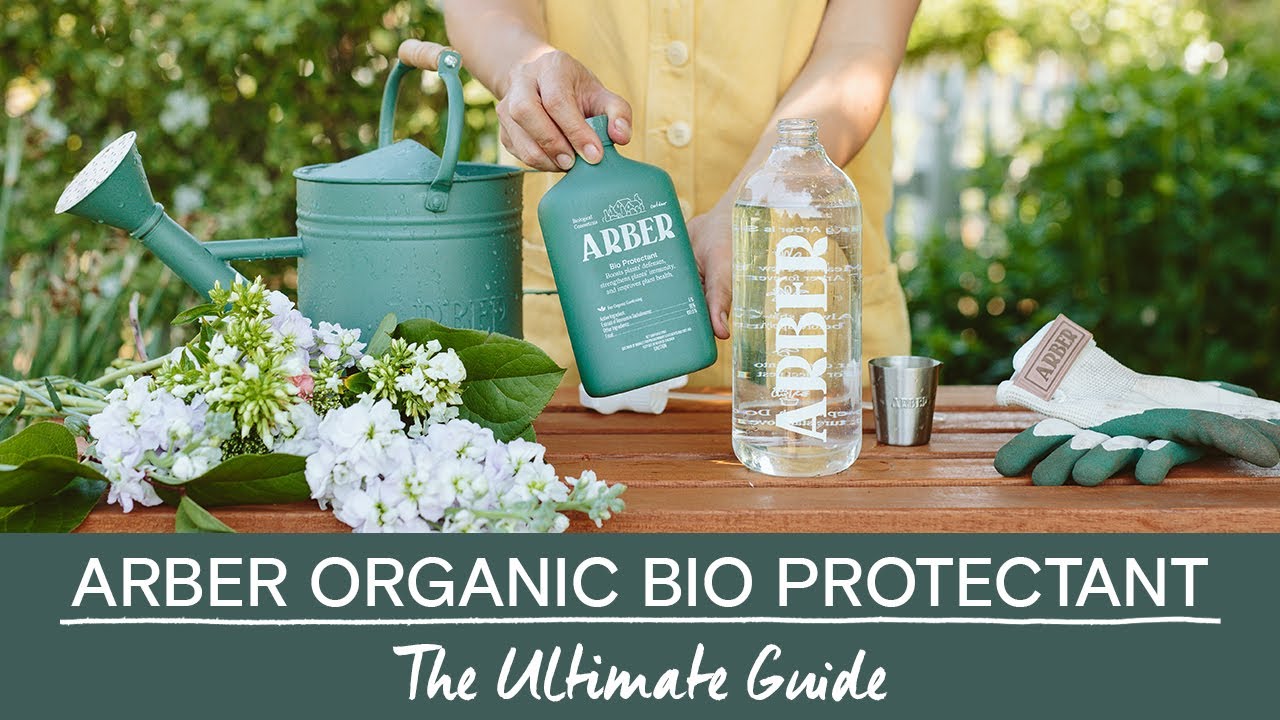 Arber Organic Bio Protectant: How to Best Use and Apply for Healthy Plants & Increased Yield