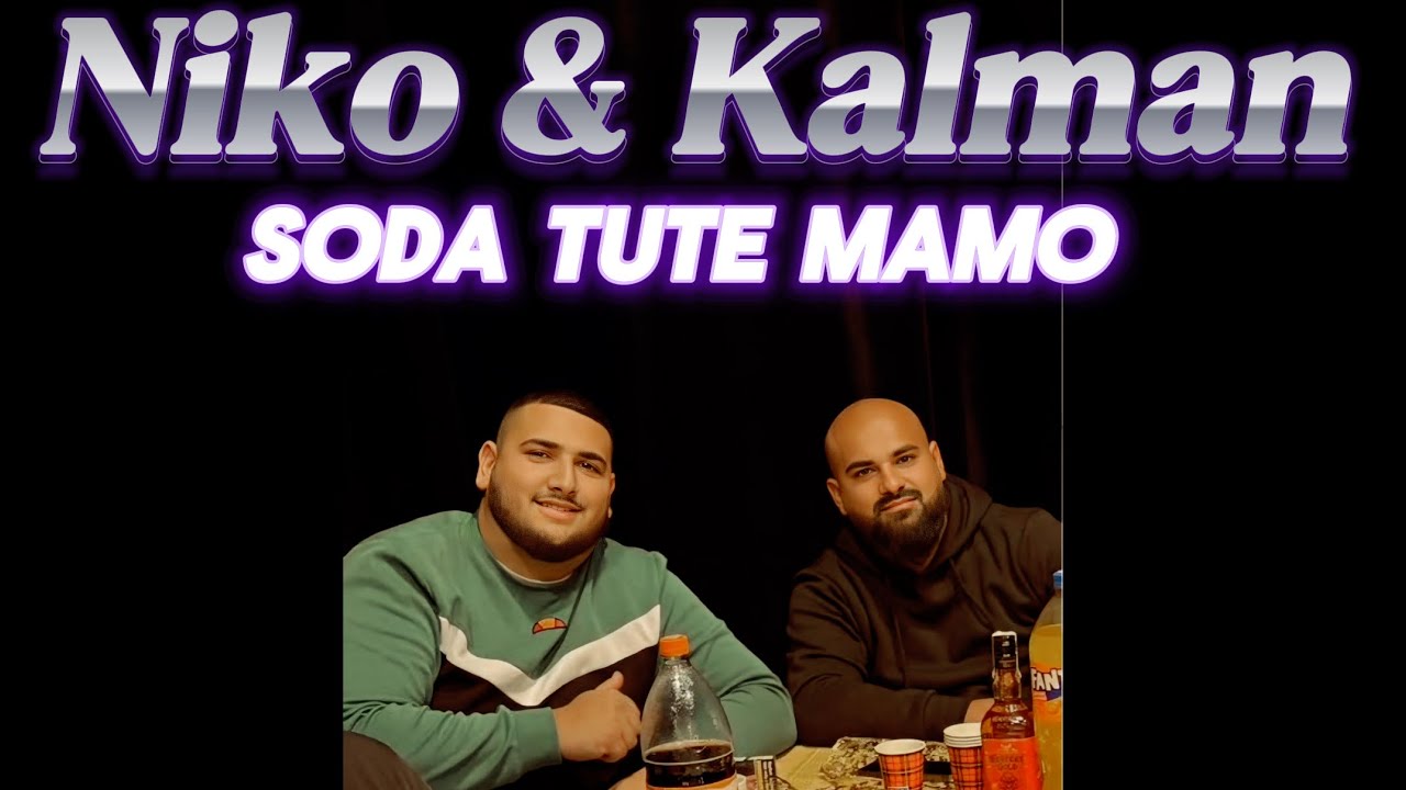 Niko❌ & Kalman ❌ Soda Tute Mamo✔️ Sladak 🎶        (Cover) 