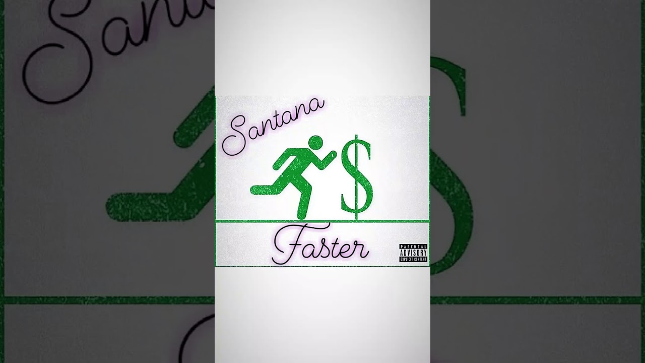 Santana - Faster
