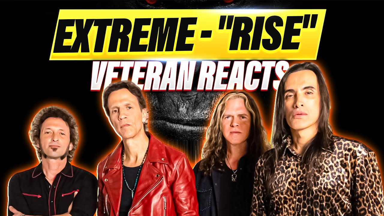 Extreme - "Rise" - VETERAN REACTS