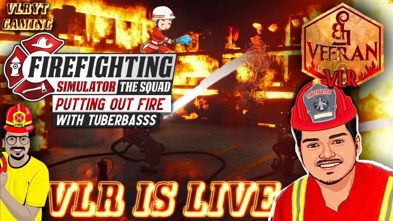 🔴 👨‍🚒 தீ வீரன் VLR 🧯🔥 |🚒FireFighting Simulator With TuberBasss | VLR IS LIVE | Tamil Gameplay