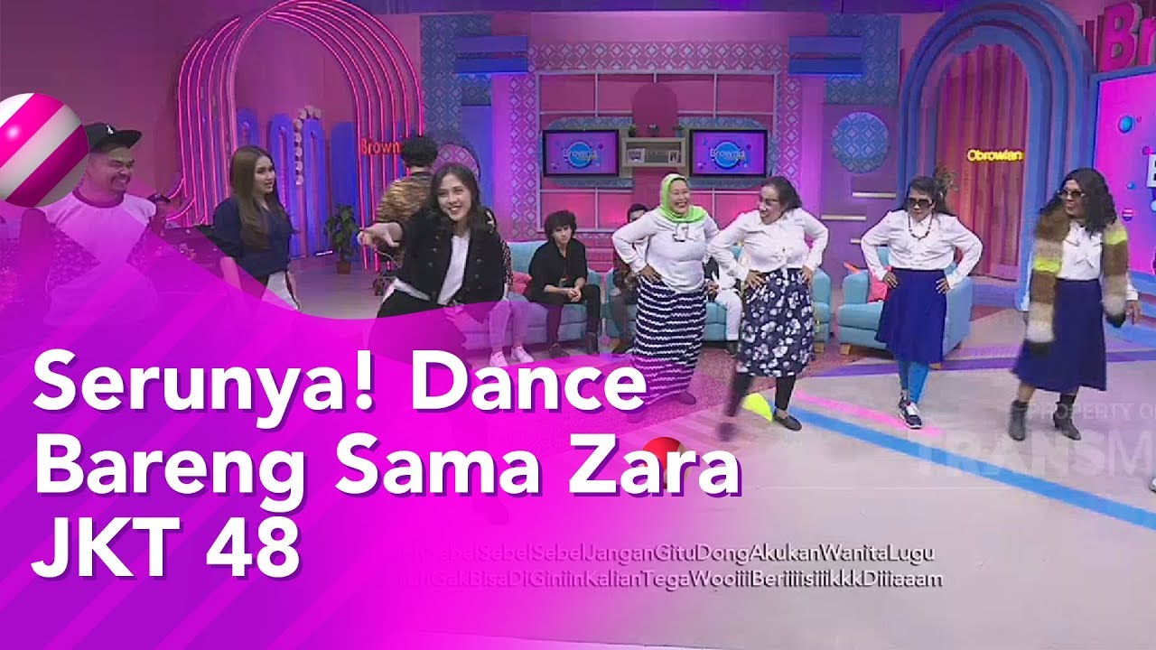 BROWNIS - Serunya!! Ngedance Bareng Zara JKT48  (24/10/19) Part3