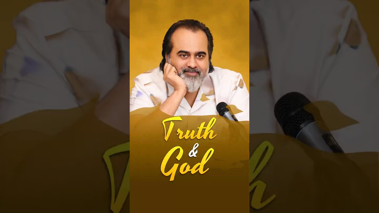 Truth & God || Acharya Prashant