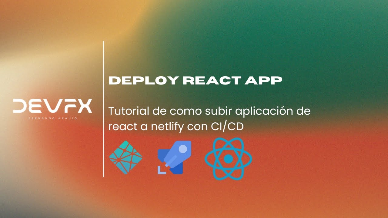 C&oacute;mo Subir una App React a Netlify Usando Azure DevOps Pipeline | Gu&iacute;a Paso a Paso 🚀
