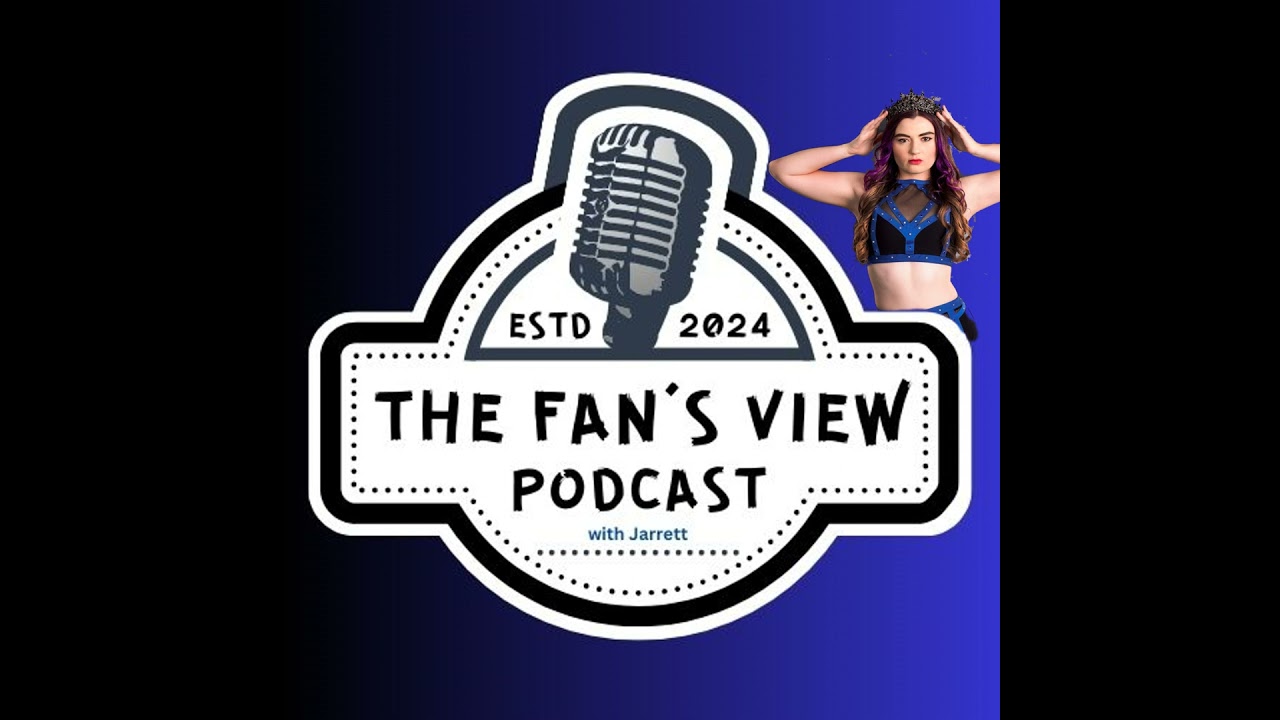 The Unstoppable Aryn Eris Joins The Fan&rsquo;s View Podcast