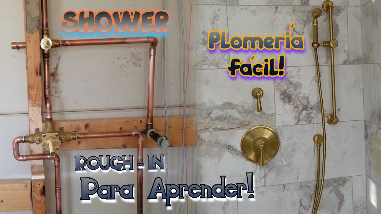 🚨PLOMERIA FÁCIL ( SHOWER ) ROUGH - IN |