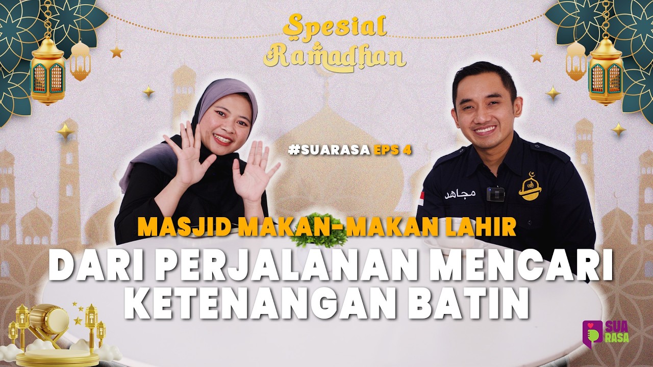 SUARASA EPISODE 4 SPESIAL RAMADHAN | Merasa Hidup Hampa? Tonton Video Ini!