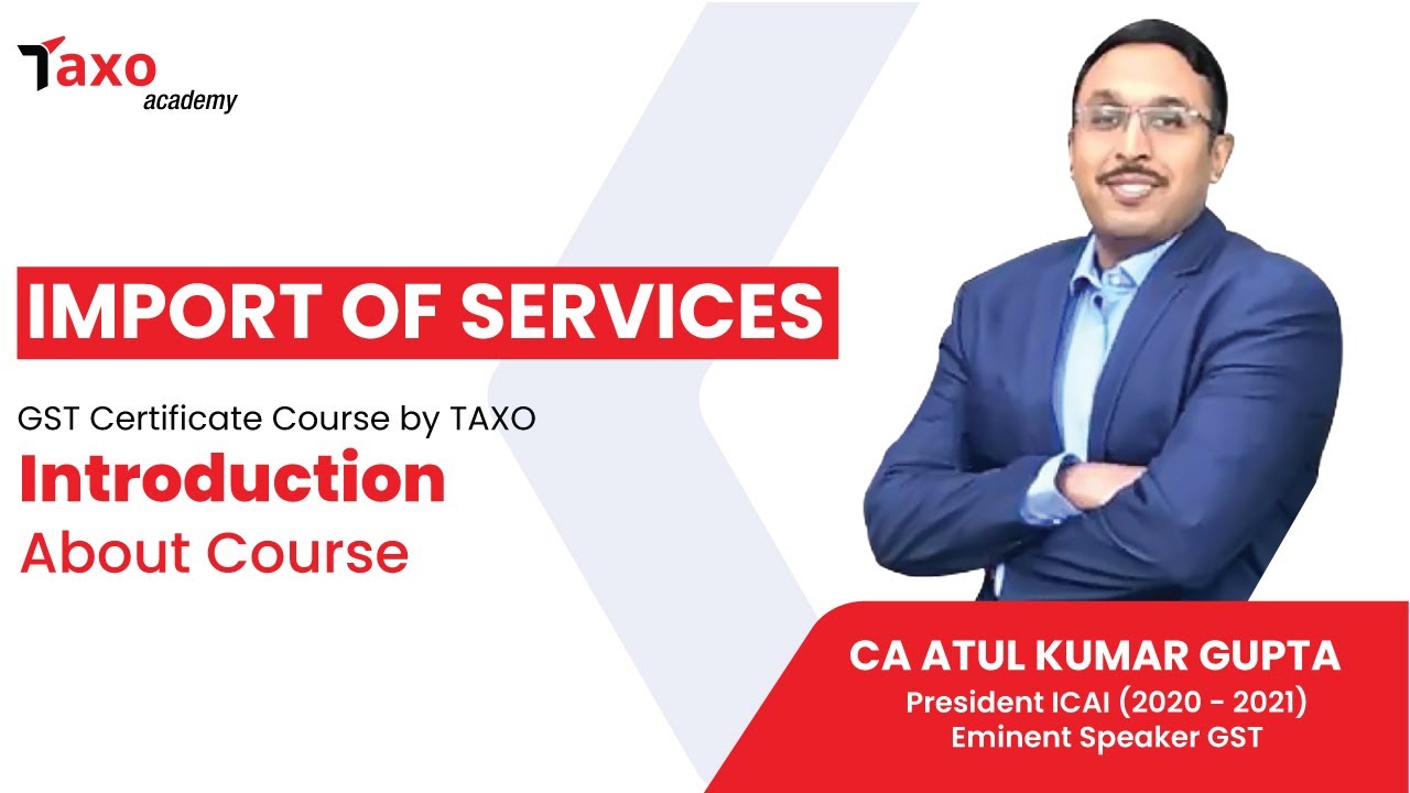Import Of Services | Learn GST | Basics Of GST