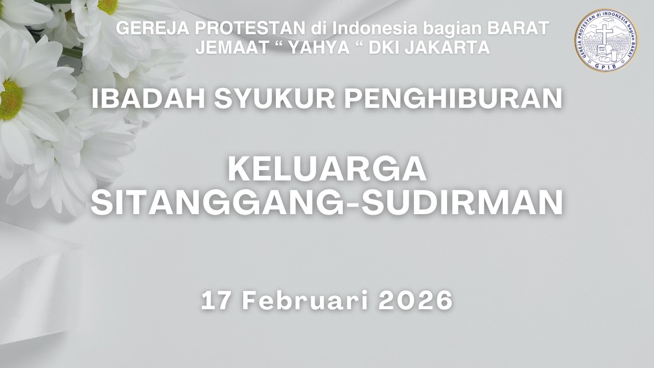 Ibadah Syukur Penghiburan Kel. Sitanggang-Sudirman | 17 Februari 2026