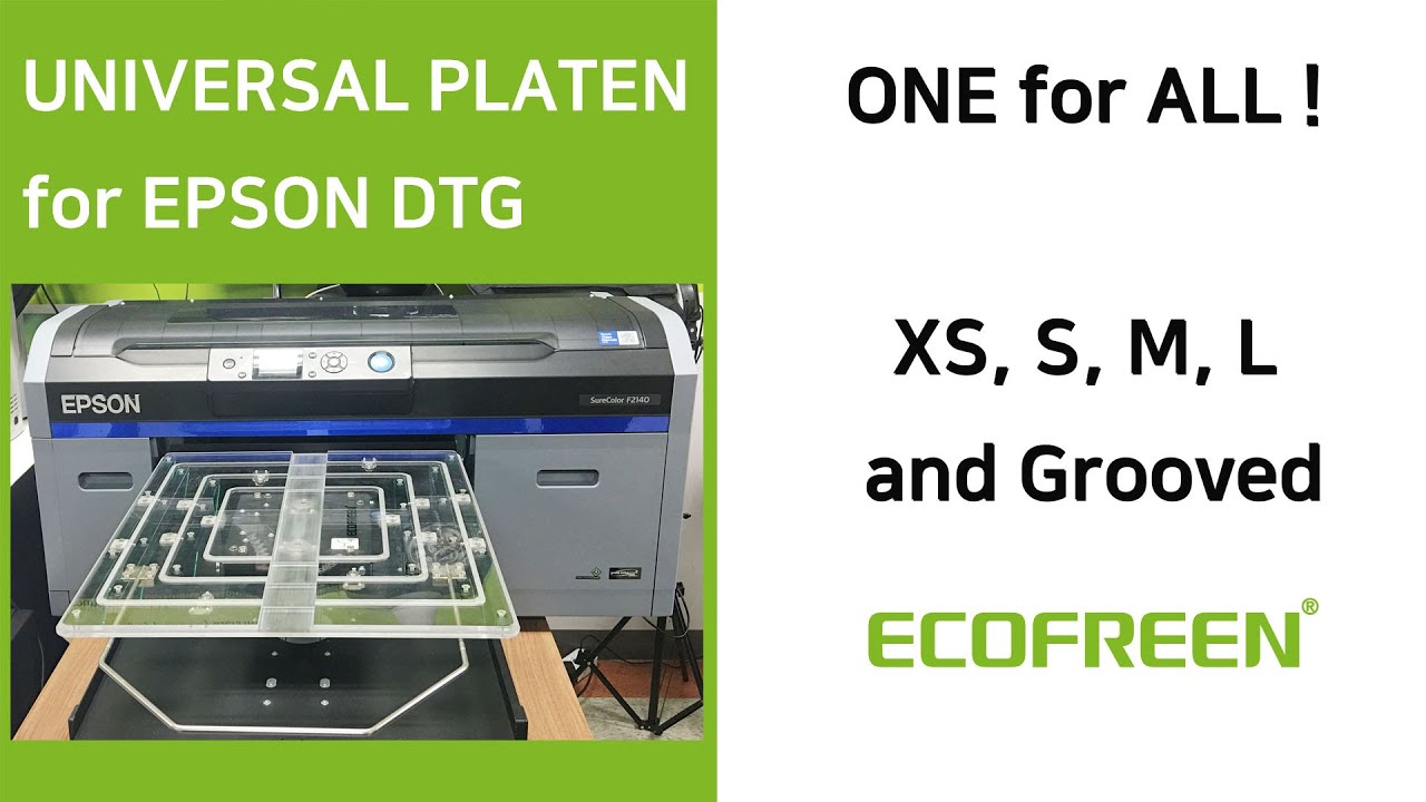 [ECOFREEN] Universal Platen for EPSON DTG (F2100,F2130,F2150,F2160,F2140,F3070,F3030,F3060,F3050)