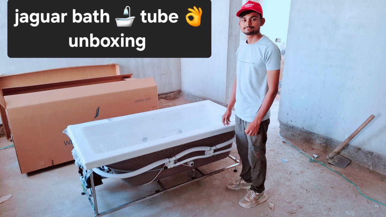 Bath 🛁 tube Acrylic unboxing Jaguar 👌 [ जगुआर बाथ 🛁 टब ऐक्रिलिक । ]