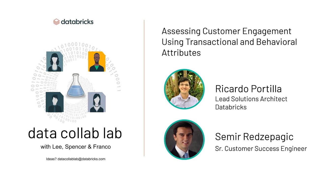 Data Collab Lab | Assessing Customer Engagement Using Transactional and Behavioral Attributes