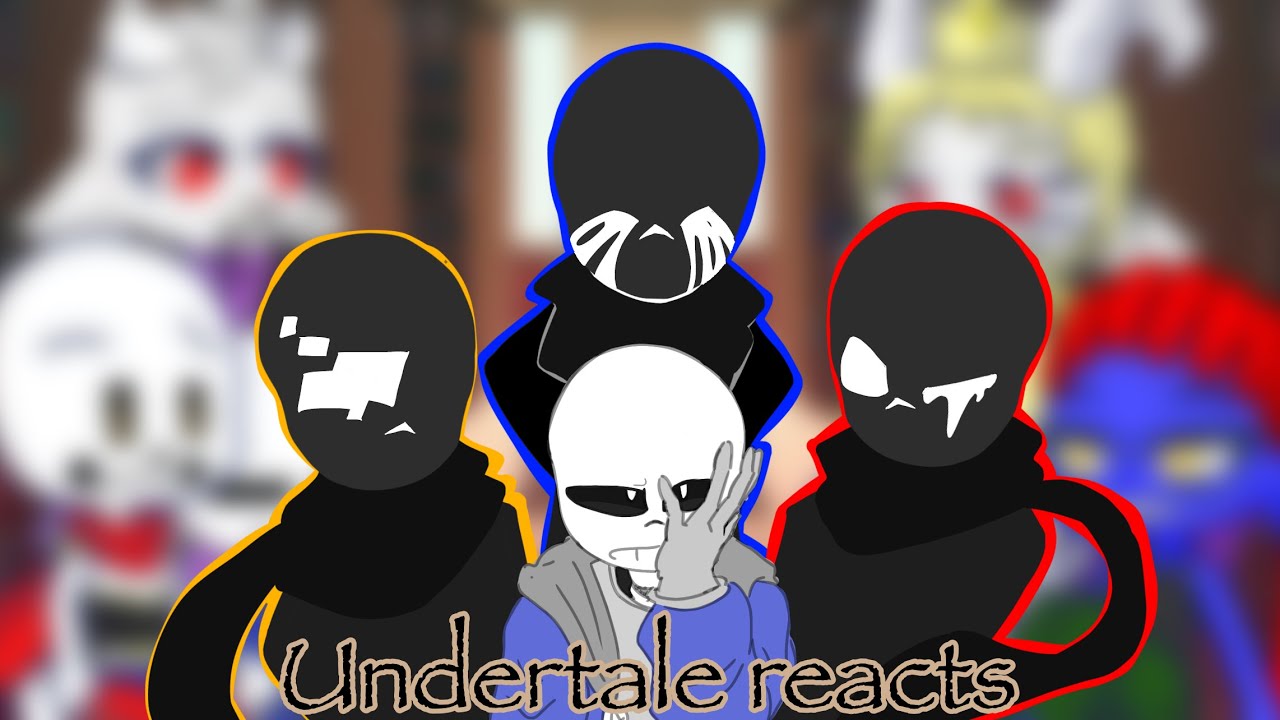 !!UNDERTALE REACTS TO!! !Description! Undertale reacting to AT timeline