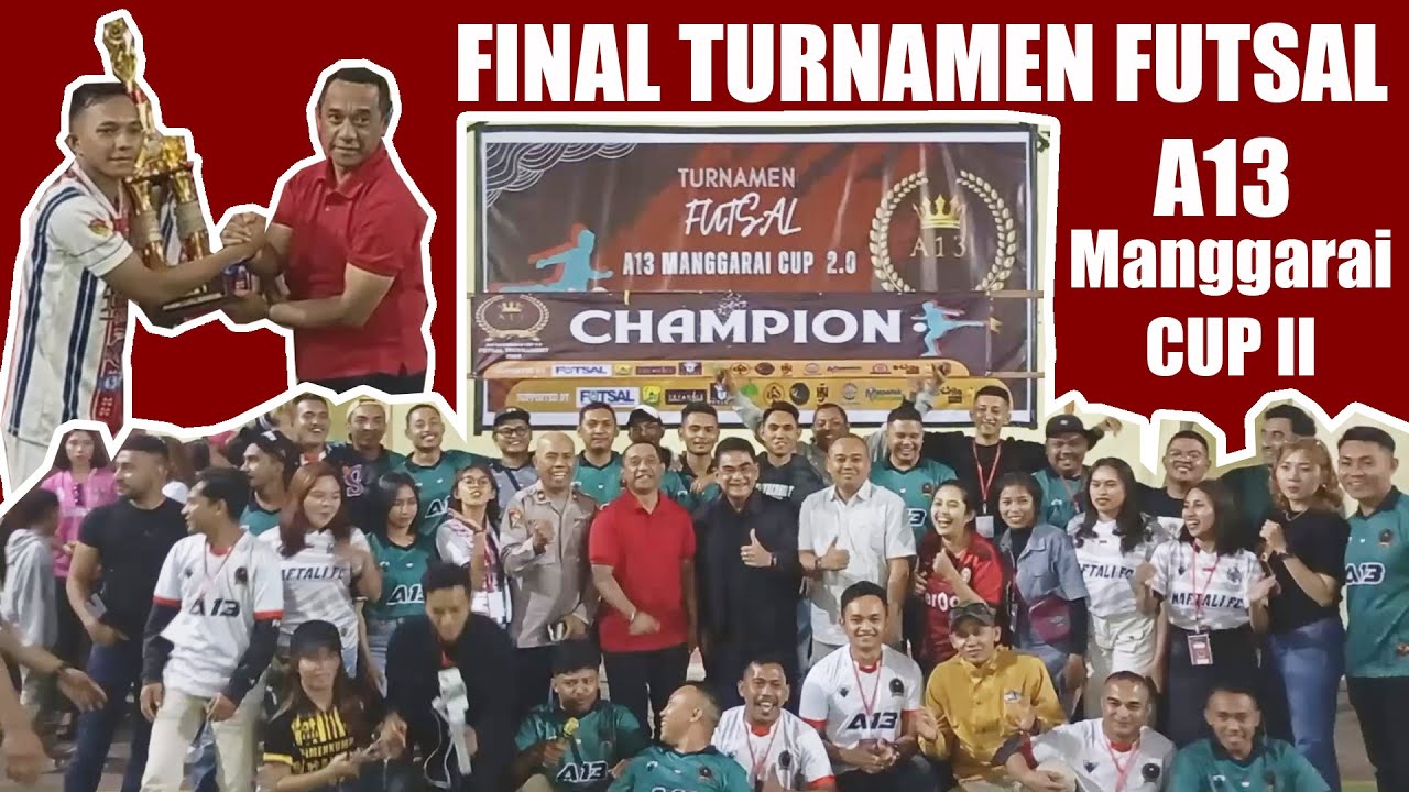 Highlight Seroja FC VS Poker Rutan Bajawa FC II FINAL FUTSAL A13 MANGGARAI CUP II