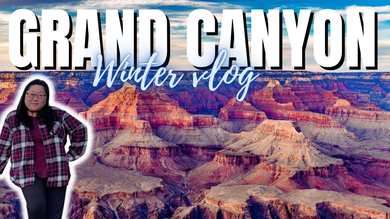 Grand Canyon Travel Vlog | Where To Eat & Stay | South Rim Solo Trip