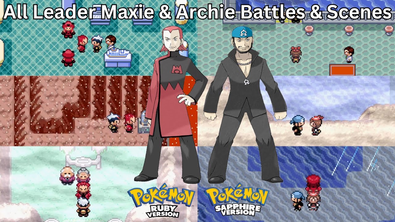 Pok&eacute;mon Ruby & Sapphire - All Leader Maxie & Archie Battles & Scenes