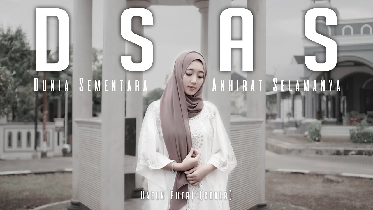 MEDINA - DUNIA SEMENTARA AKHIRAT SELAMANYA (cover) Haeln Putri