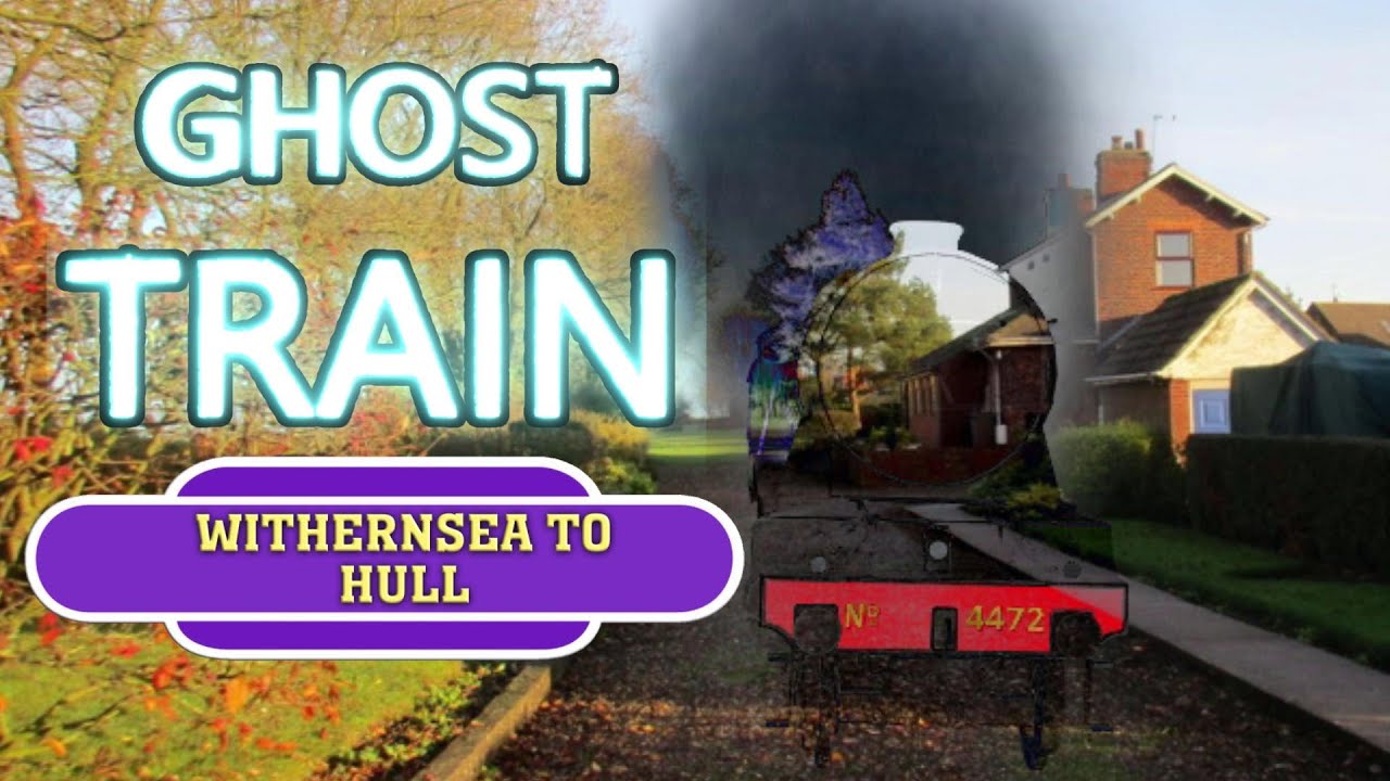 Ghost Train: Withernsea to Hull (Lost Railways Animation)