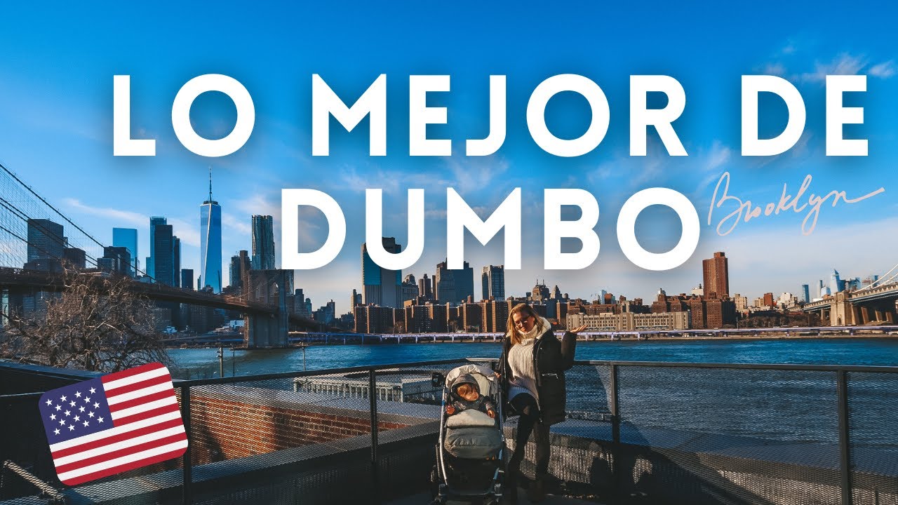 Los MEJORES sitios de DUMBO, NUEVA YORK| Dónde comer, tiendas y cafeterías