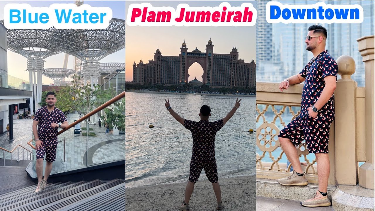 Dubai Downtown Burj khalifa-Blue Water island-Royal Atlantis Five Plam Jumeirah