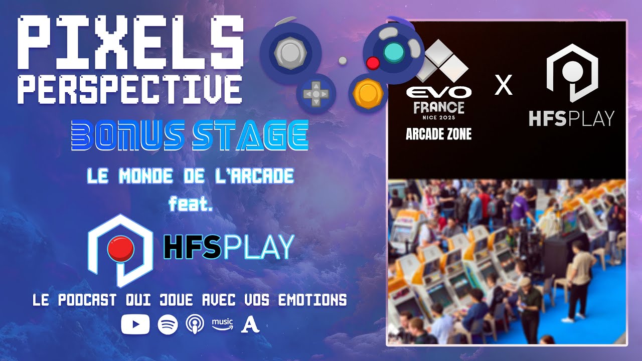 BONUS STAGE: Le monde de l'Arcade feat. HFS Play #arcade #evo #fgc