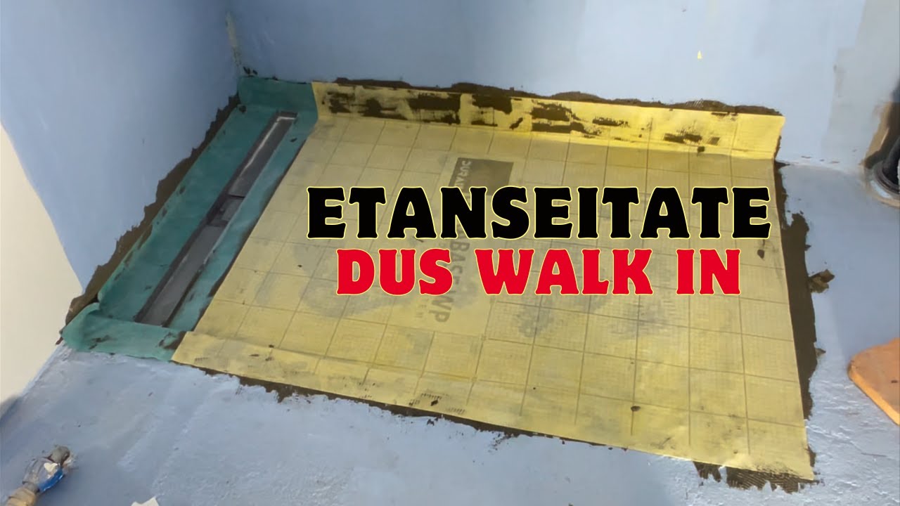 Ghid Practic și Ușor de Etanșare a Băii pentru Începători. Etape necesare pentru un dus walk in.