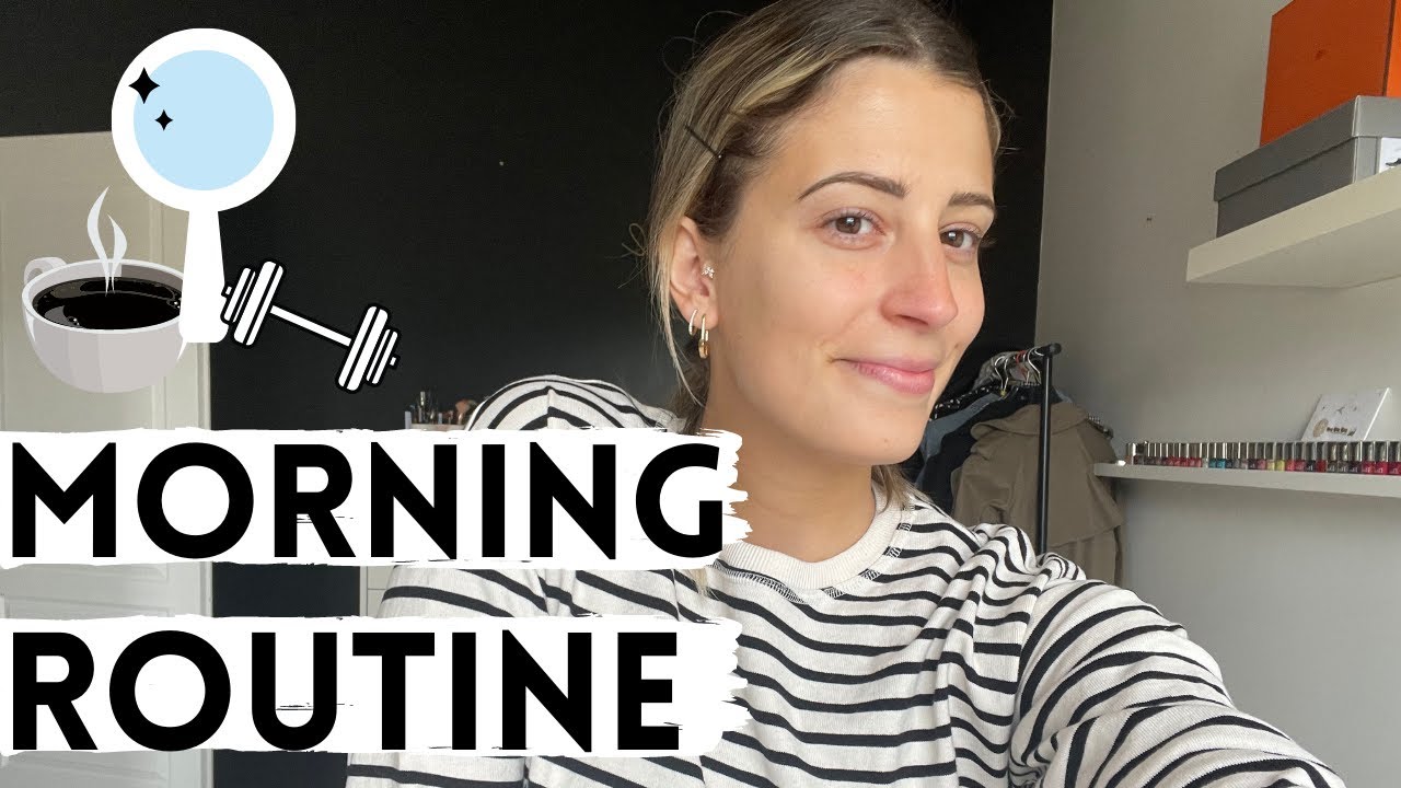 MORNING ROUTINE ☁️