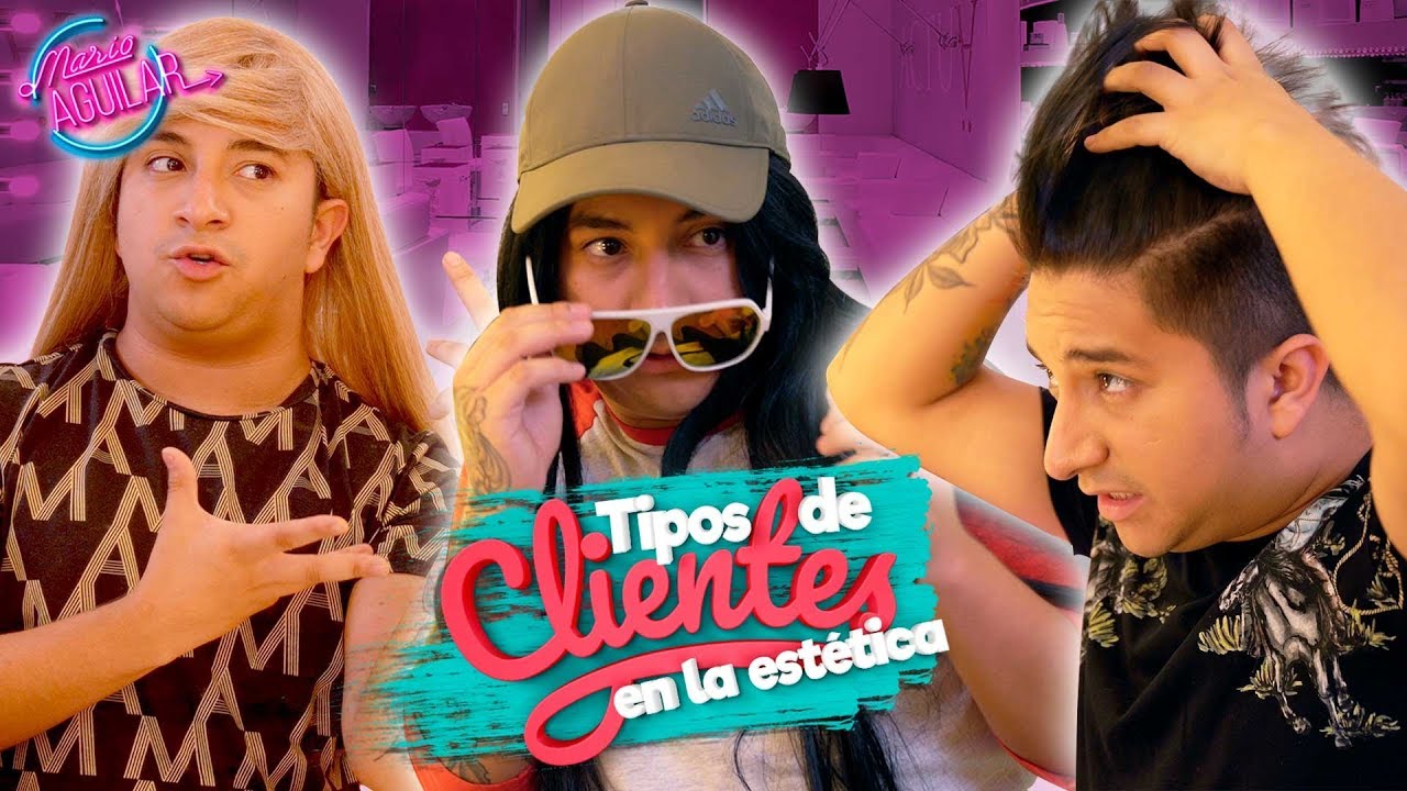 Tipos de clientes en la estética | Mario Aguilar