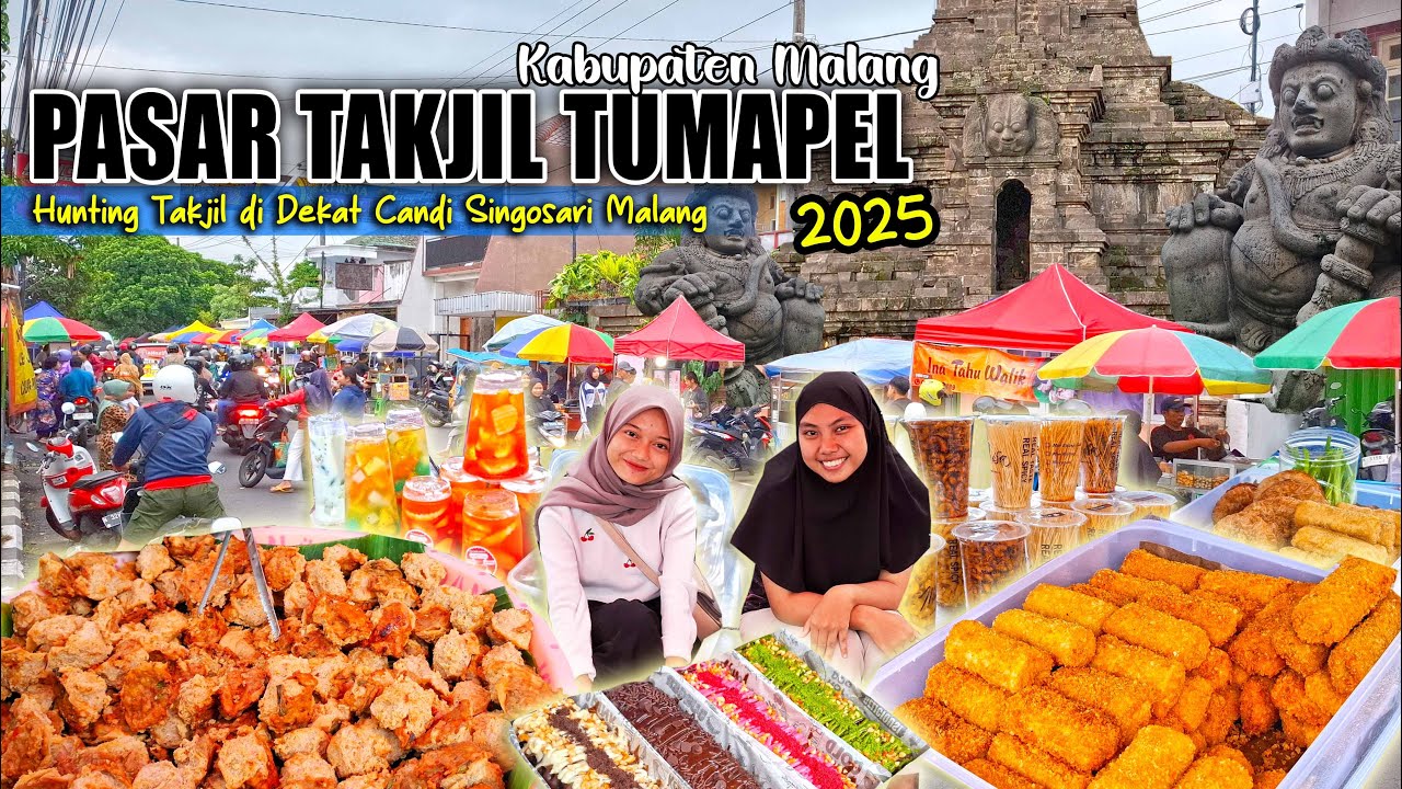 NGABUBURIT DI PASAR TAKJIL TUMAPEL (WONOJATI), SINGOSARI, MALANG 2025