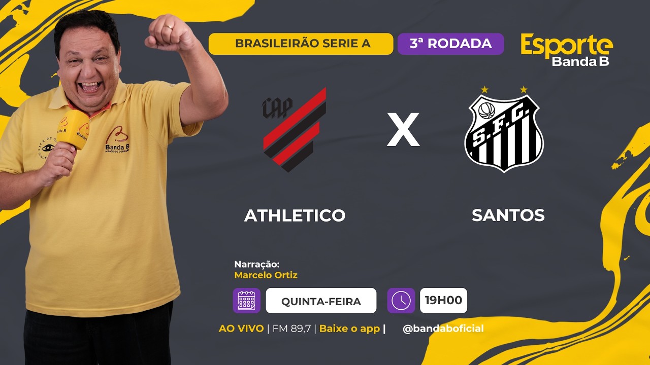 🛑#AOVIVO - PRÉ JOGO ATHLETICO X SANTOS - BRASILEIRÃO SERIE A 2026(12/02)