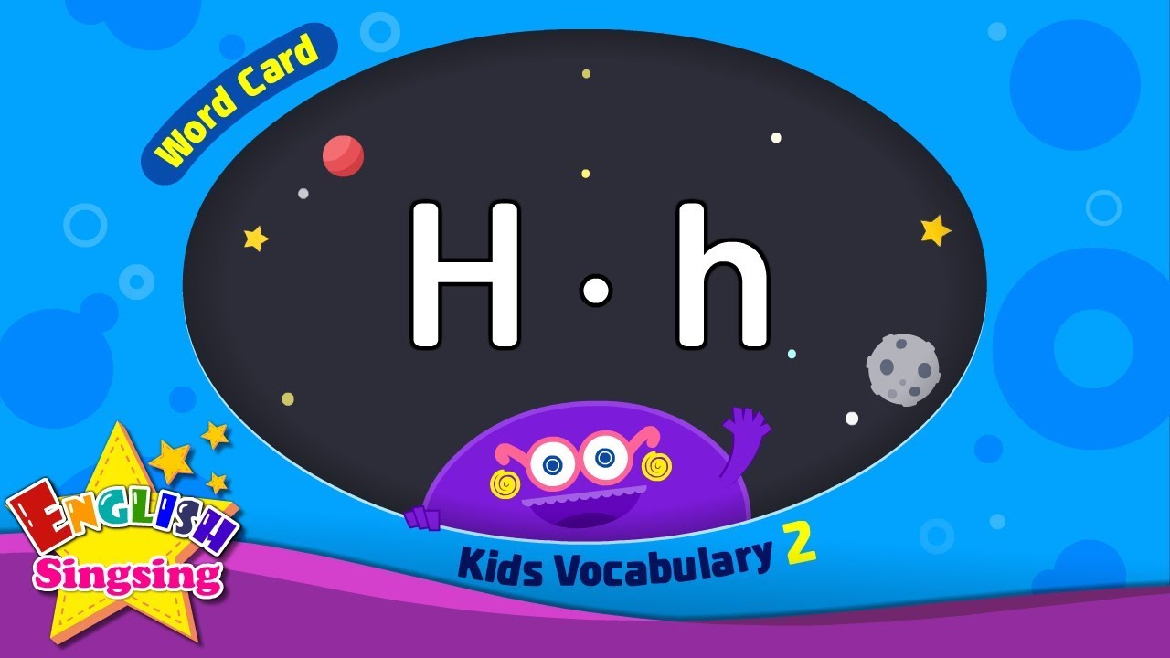 Kids vocabulary compilation ver.2 - Words Cards starting with H, h - Repeat after 