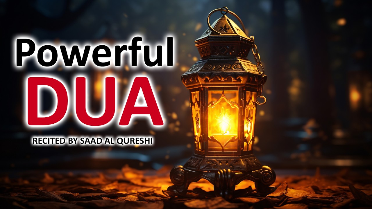 Powerful Dua To Call upon Allah’s ultimate Mercy | دعاء تيسير الأمور