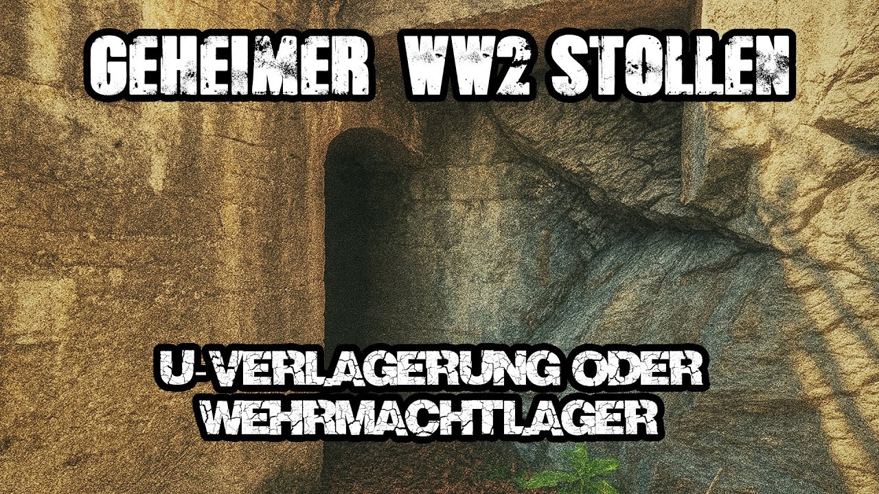 🪖 Geheimer WW2-Stollen: U-Verlagerung oder Wehrmacht-Lager?