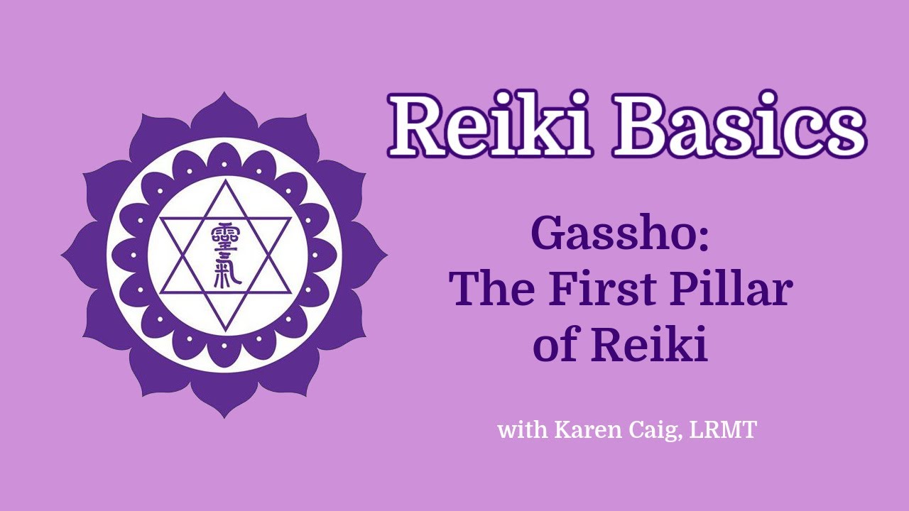 Gassho: The First Pillar of Reiki