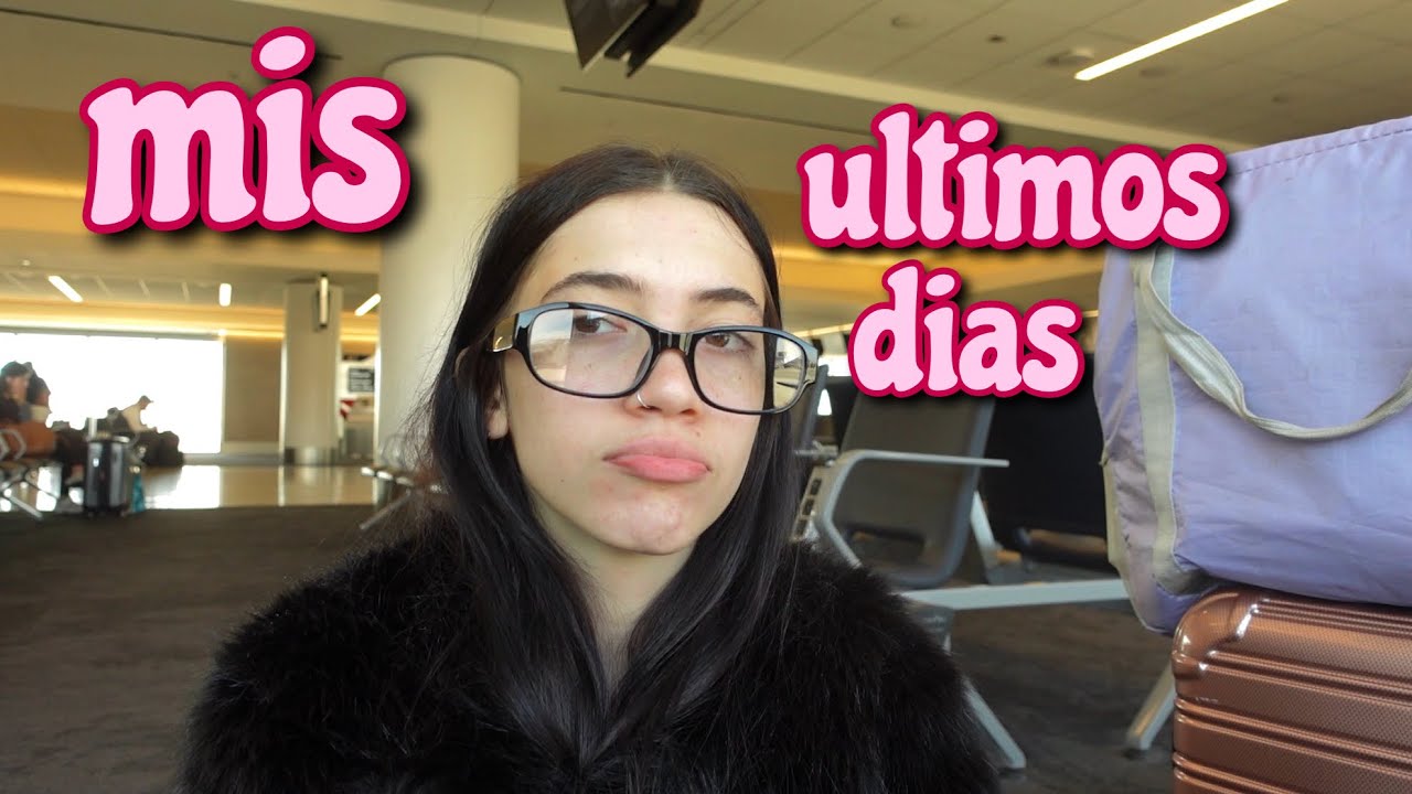 MIS ULTIMOS DIAS VIVIENDO EN NUEVA YORK
