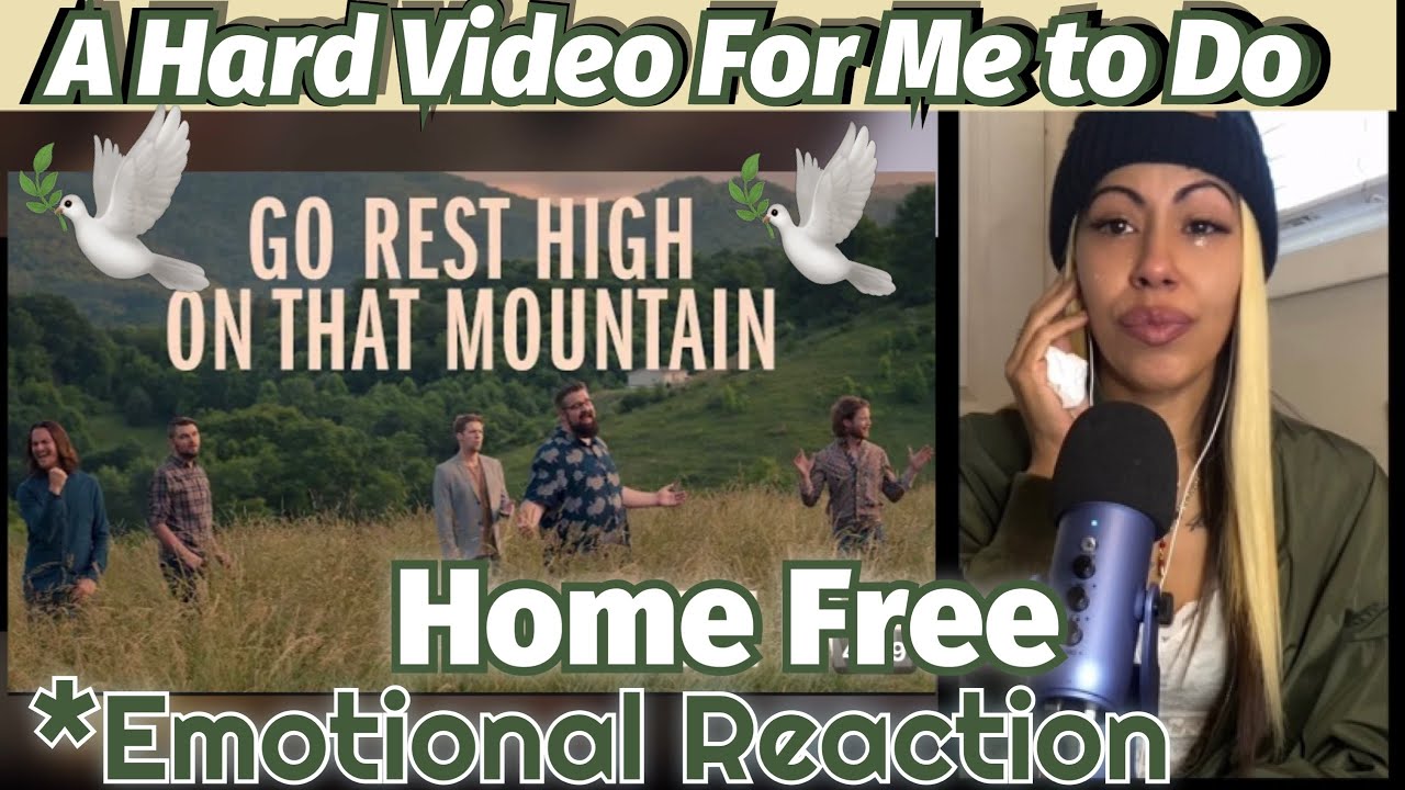 Reaction To Home Free - Go Rest High On That Mountain !