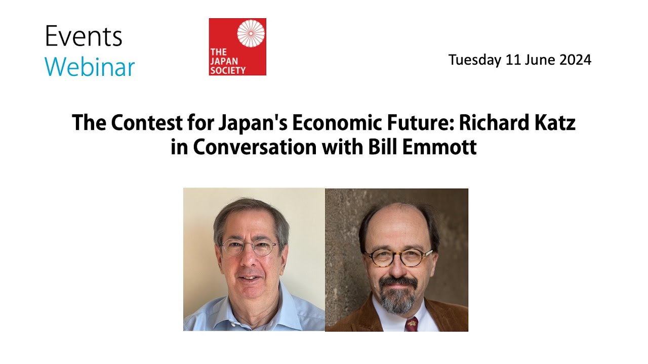 The Contest for Japan's Economic Future: Richard Katz in Conversation with Bill Emmott