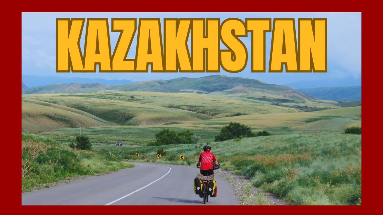 Cycling Kazakhstan: Pleasant surprise! A bike travel vlog.