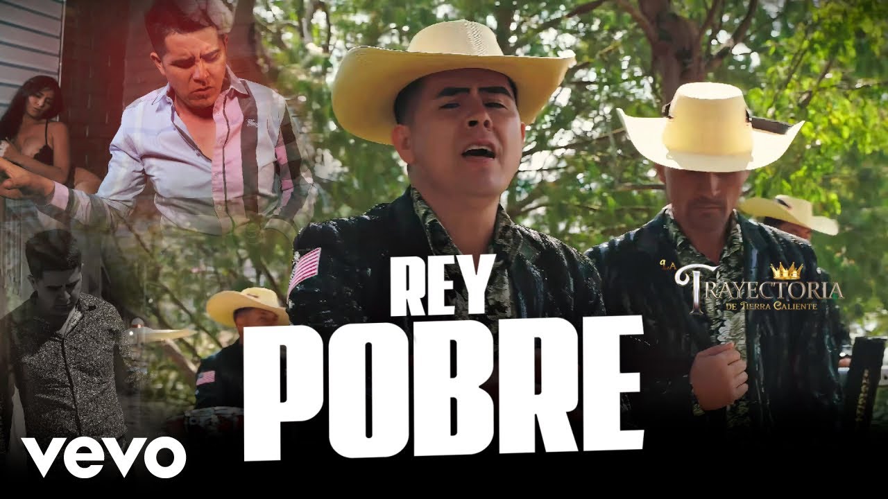 La Trayectoria De Tierra Caliente - Rey Pobre