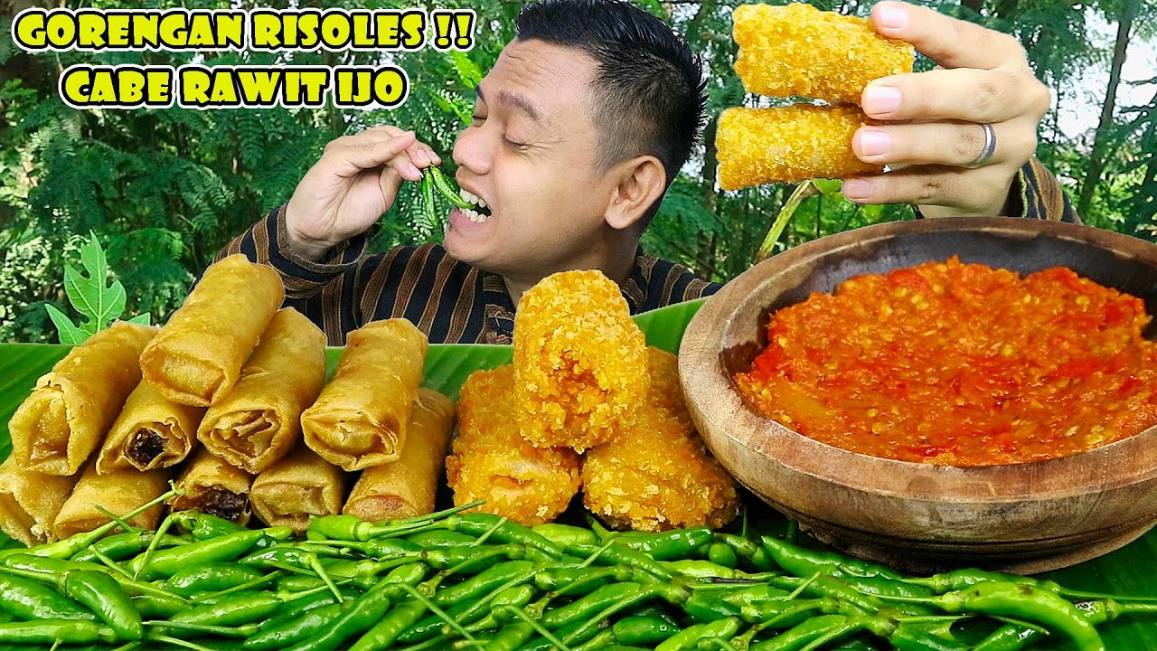 SUMPAH NAGIH !! MUKBANG GORENGAN RISOLES & RISOL MAYO PAKE SAMBEL TERASI + CABE RAWIT IJO