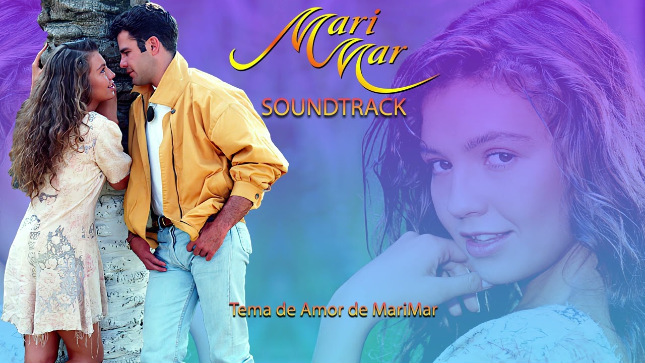 MariMar SOUNDTRACK - Tema de Amor de MariMar