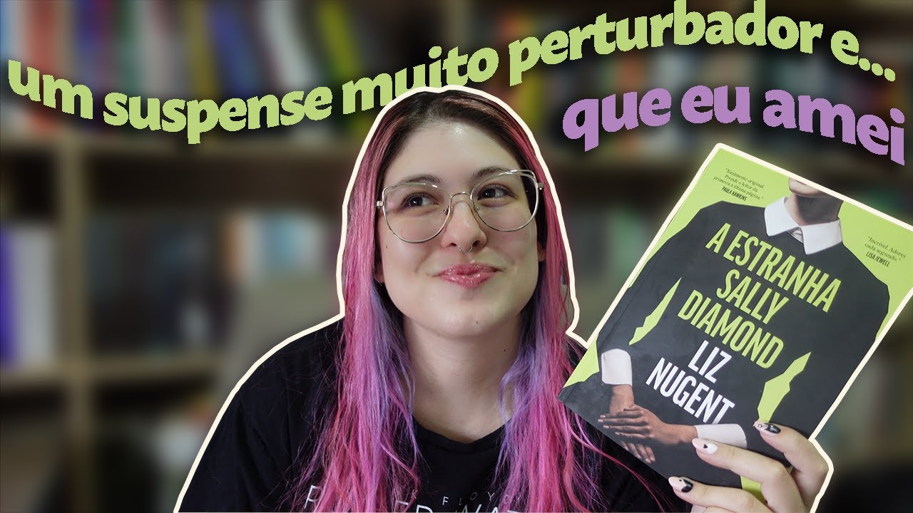 VLOG DE LEITURA: LENDO A ESTRANHA SALLY DIAMOND | Travessa do Livro