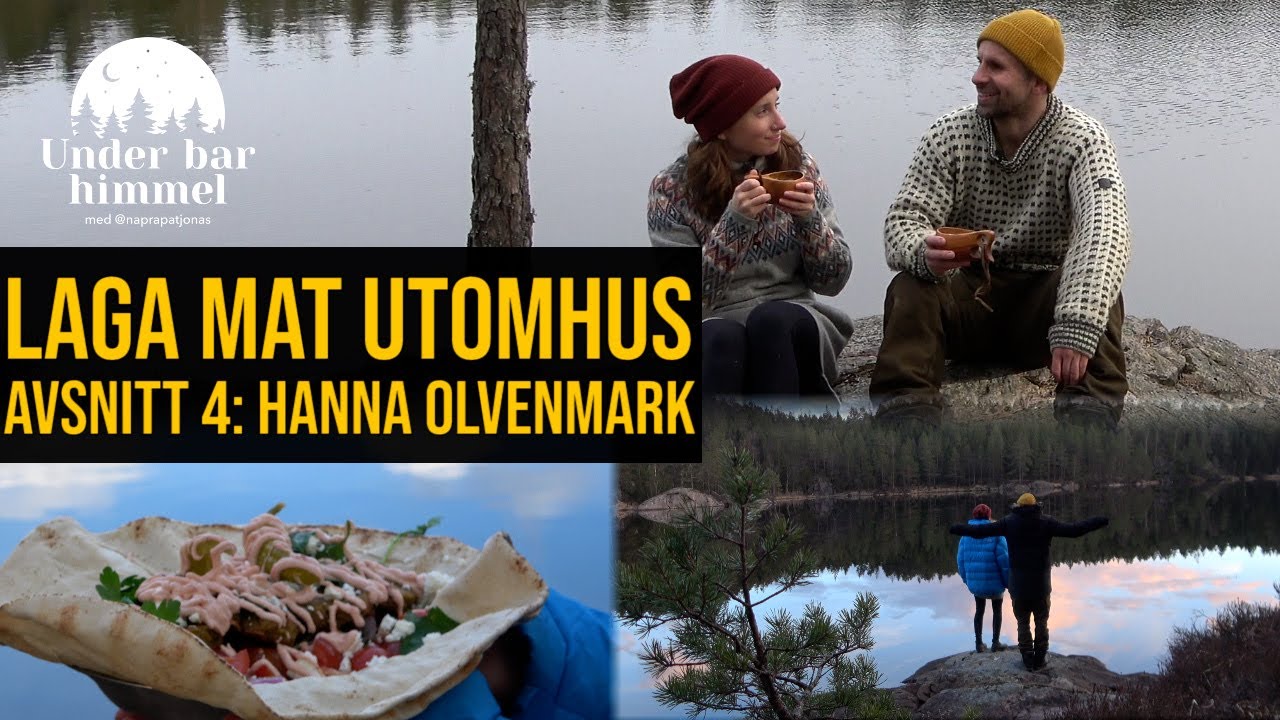 Laga mat utomhus på gaskök med Portionen Under Tian - Hanna Olvenmark  | Under bar himmel S01E04
