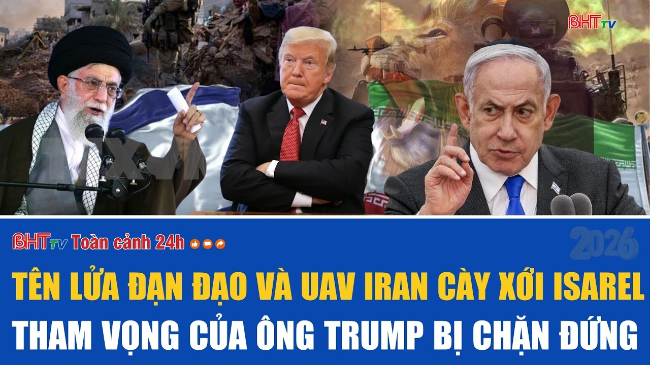Toàn cảnh 24h 28/2: Tên lửa đạn đạo và UAV Iran cày xới Isarel, Tham vọng của ông Trump bị chặn đứng