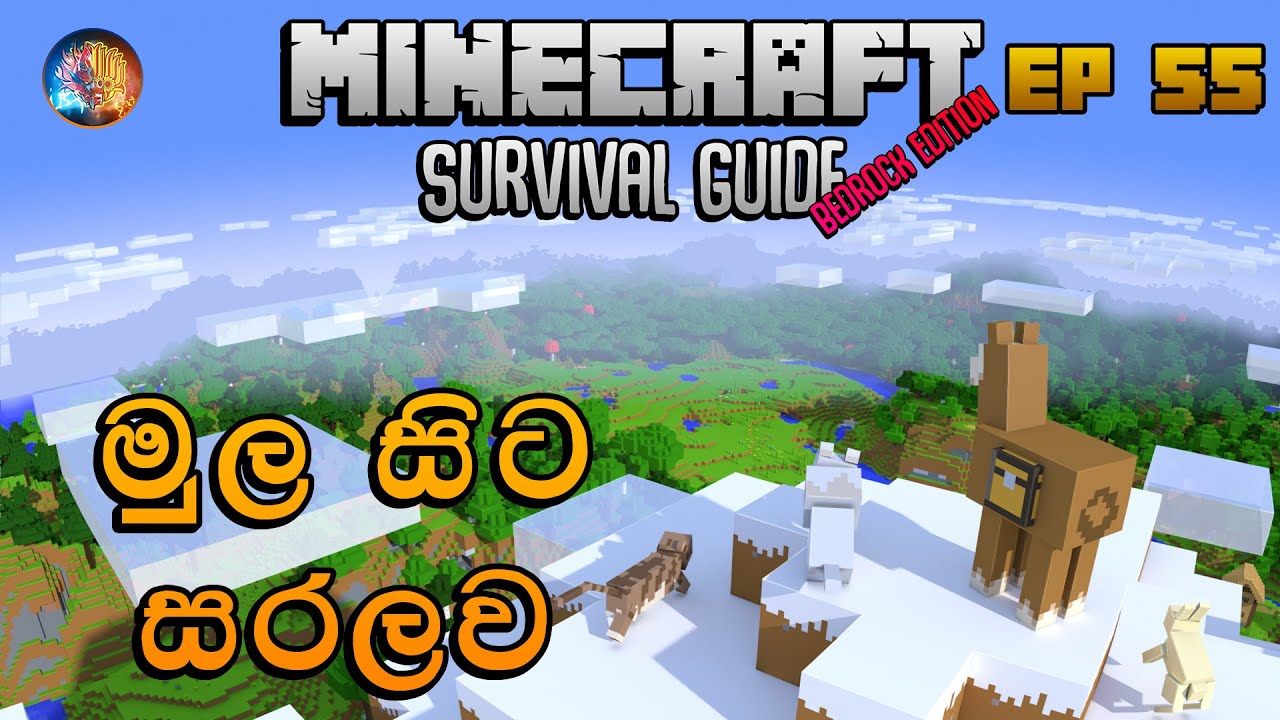 මුල සිට සරලව | Minecraft Survival Guide Bedrock Sinhala 1.19 EP 55