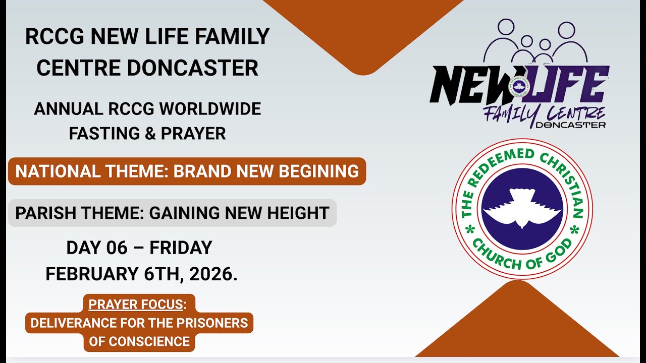 DAY 6 | RCCG Annual Fasting & PrayerRCCG New Life Family Centre, Doncaster
