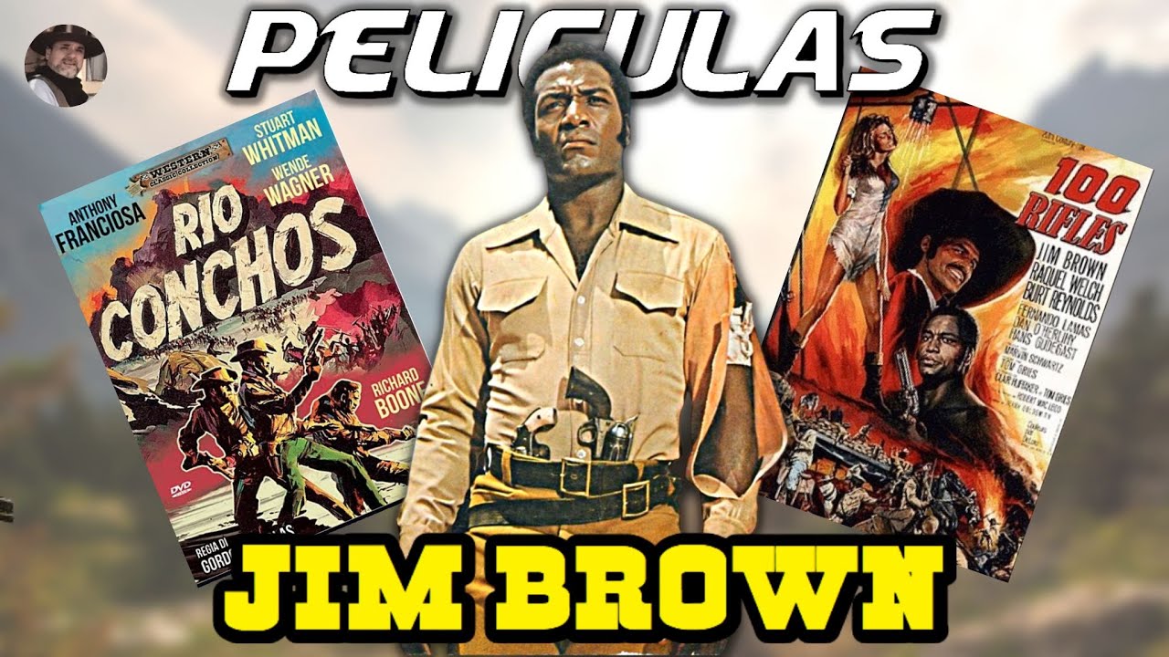 De pistolero a héroe Las MEJORES películas del OESTE de JIM BROWN que no te puedes perder